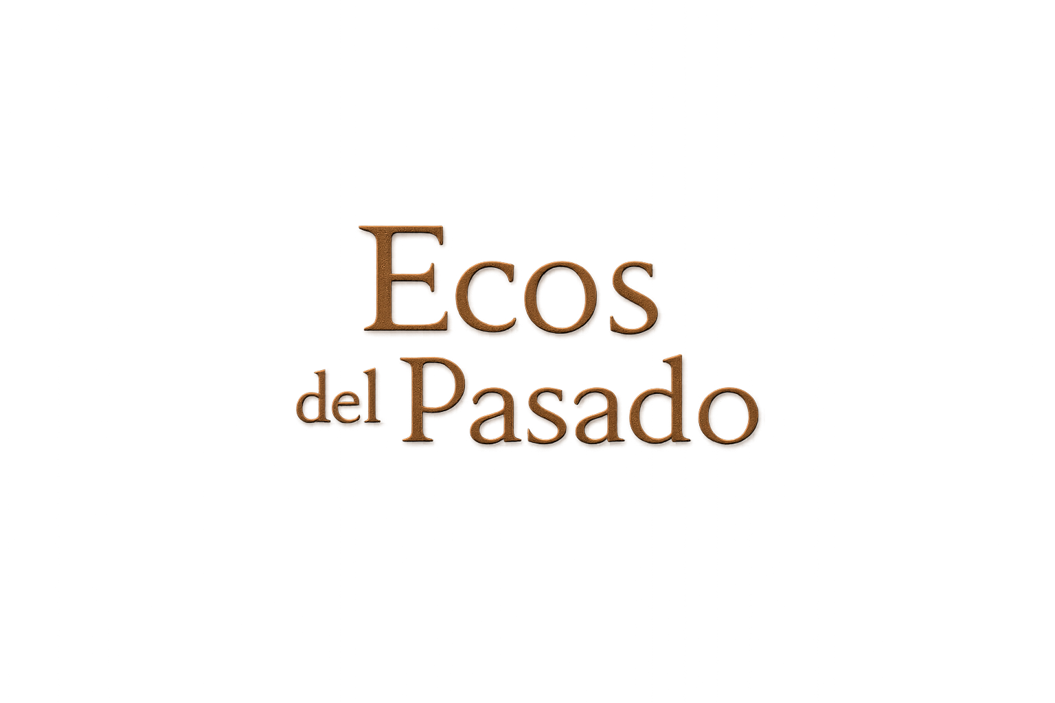 Ecos del Pasado